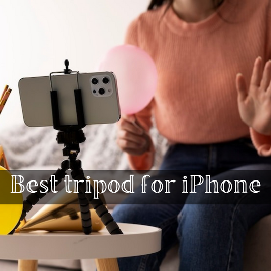 Best Tripod for iPhone